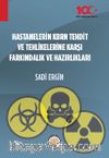 Hastanelerin Kbrn Tehdit ve Tehlikelerine Karşı Farkındalık ve Hazırlıkları