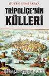 Tripoliçe'nin Külleri