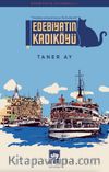 Edebiyatın Kadıköyü