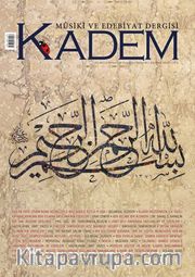 Kadem Üç Aylık Musiki ve Edebiyat Dergisi Sayı:20 / Yaz 2015