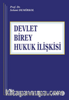 Devlet-Birey-Hukuk İlişkisi 