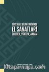Türk Halk Bilimi Tarihinde El Sanatları & Gelenek, Yöntek, Anlam