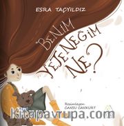Benim Yeteneğim Ne?