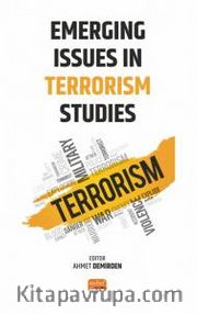 Emerging Issues in Terrorism Studies