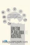 Üretim Planlama ve Kontrol