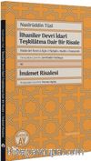 İlhanîler Devri İdarî Teşkilatına Dair Bir Risale (Risale der Resm ü Âyîn-i Padişah-ı Kadîm-i İranzemîn)