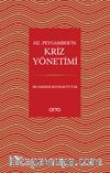 Hz. Peygamber’in Kriz Yönetimi