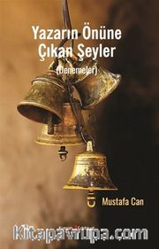 Yazarın Önüne Çıkan Şeyler