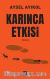 Karınca Etkisi