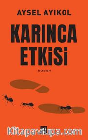 Karınca Etkisi