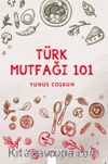 Türk Mutfağı 101