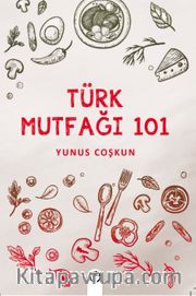 Türk Mutfağı 101