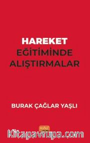 Hareket Eğitiminde Alıştırmalar