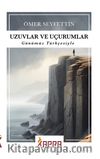 Uzuvlar ve Uçurumlar