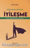 Düşüncenin Gücüyle İyileşme