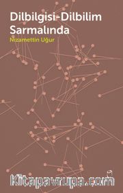 Dilbilgisi - Dilbilim Sarmalında