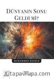 Dünyanın Sonu Geldi Mi ?