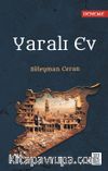 Yaralı Ev