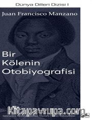 Bir Kölenin Otobiyografisi