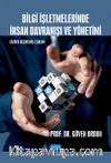 Bilgi İşletmelerinde İnsan Davranışı ve Yönetimi