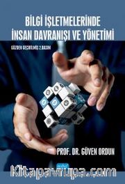 Bilgi İşletmelerinde İnsan Davranışı ve Yönetimi