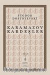 Karamazov Kardeşler 1. Cilt