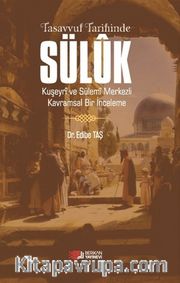 Tasavvuf Tarihinde Süluk