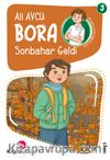 Sonbahar Geldi  / Bora Dizisi 3