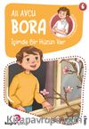 İçimde Bir Hüzün Var / Bora Dizisi 6