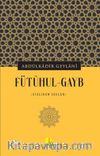 Fütûhul-Gayb (Gizliden Sesler)