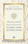 İlcamül Avam An İlmil Kelam