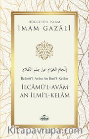 İlcamül Avam An İlmil Kelam