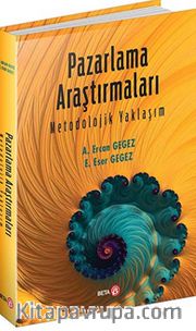 Pazarlama Araştırmaları Metodolojik Yaklaşım