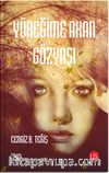 Yüreğime Akan Gözyaşı