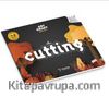 Cutting