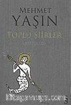 Toplu Şiirler 1977-2002