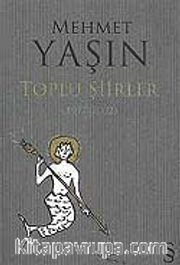 Toplu Şiirler 1977-2002