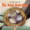 Üç Kuş Kardeş