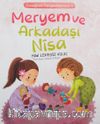 Meryem ve Arkadaşı Nisa / Örneğimiz Peygamberimiz 3