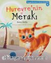 Hureyre’nin Merakı / Peygamberimizin Sessiz Dostları 4