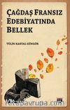 Çağdaş Fransız Edebiyatında Bellek