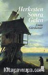 Herkesten Sonra Gelen