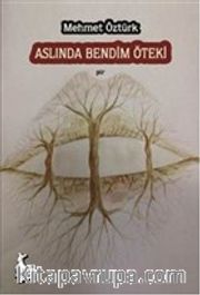 Aslında Bendim Öteki