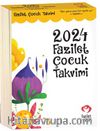 2024 Fazilet Çocuk Takvimi 