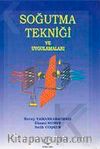 Soğutma Tekniği ve Uygulamaları