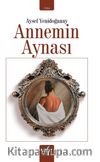 Annemin Aynası
