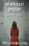 Kalbimdeki Boşluk