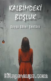 Kalbimdeki Boşluk