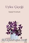 Uyku Çiçeği