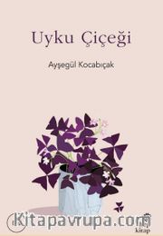 Uyku Çiçeği